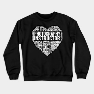 Photography Instructor Heart Crewneck Sweatshirt